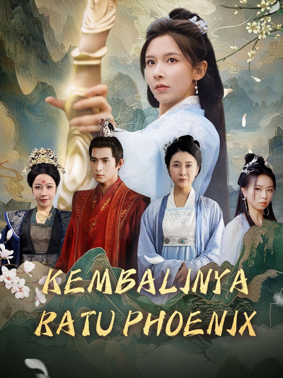 (Sulih suara)Kembalinya Ratu Phoenix