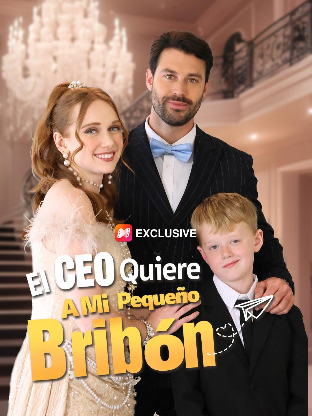 El CEO quiere a mi pequeño bribón