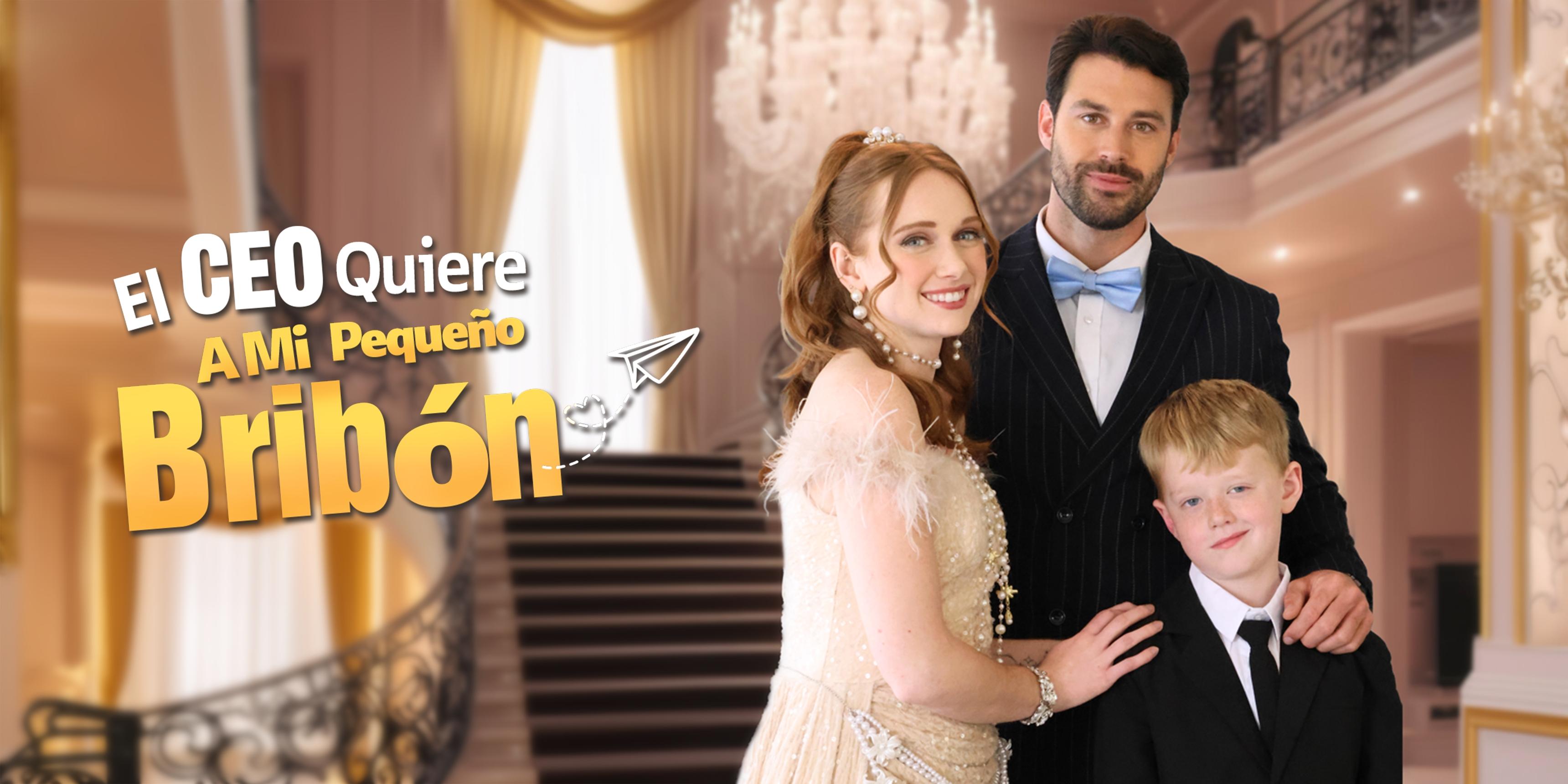 El CEO quiere a mi pequeño bribón – Ver todos los episodios gratis