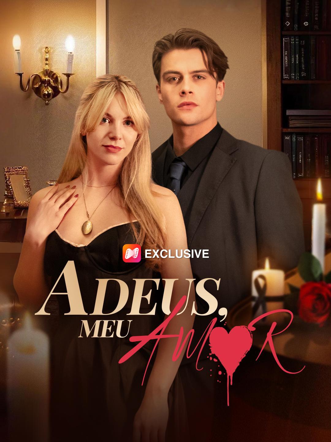 Adeus, Meu Amor