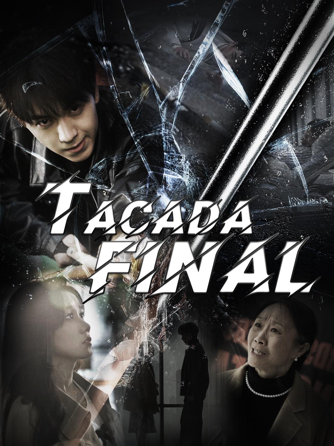 Tacada Final