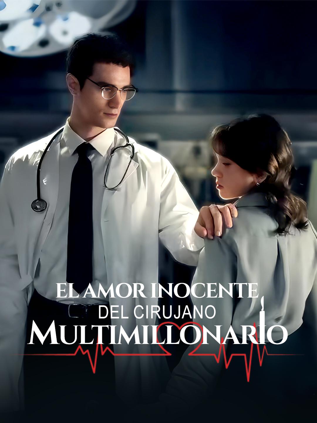 El amor inocente del cirujano multimillonario