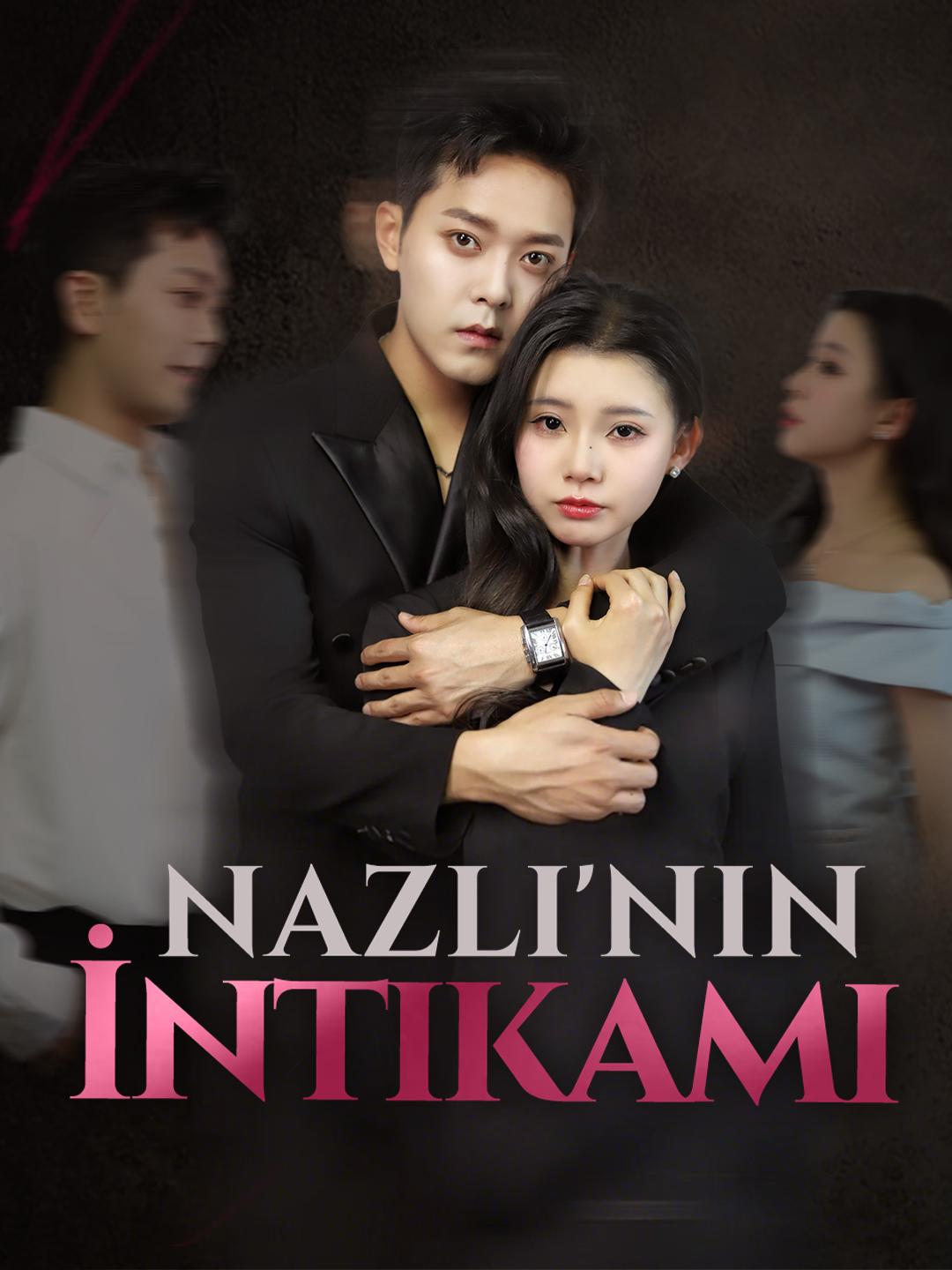 Nazlı'nın İntikamı