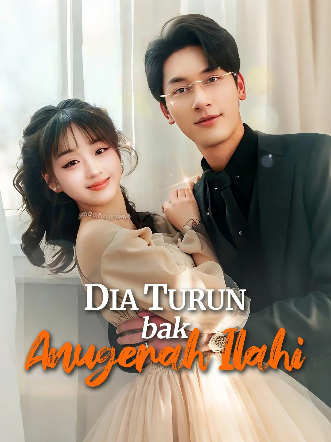 Dia turun bak anugerah Ilahi