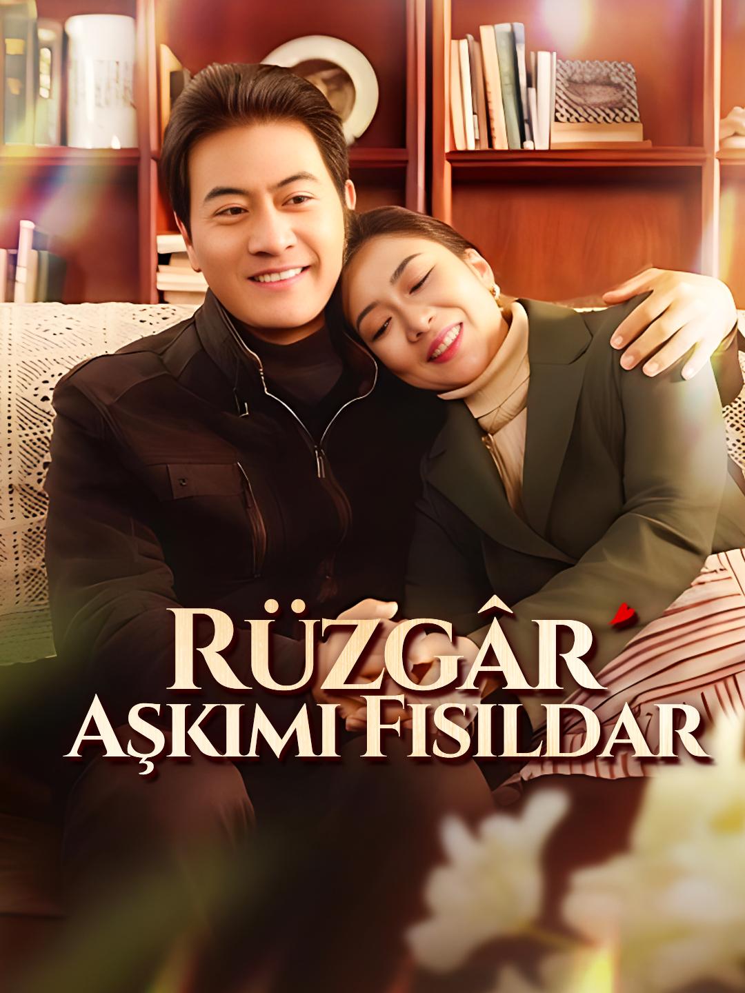 Rüzgâr Aşkımı Fısıldar