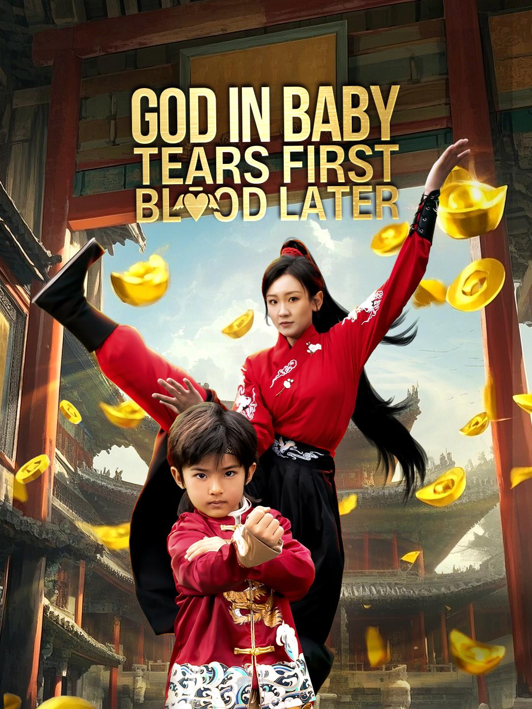 God in Baby: Tears First, Blood Later