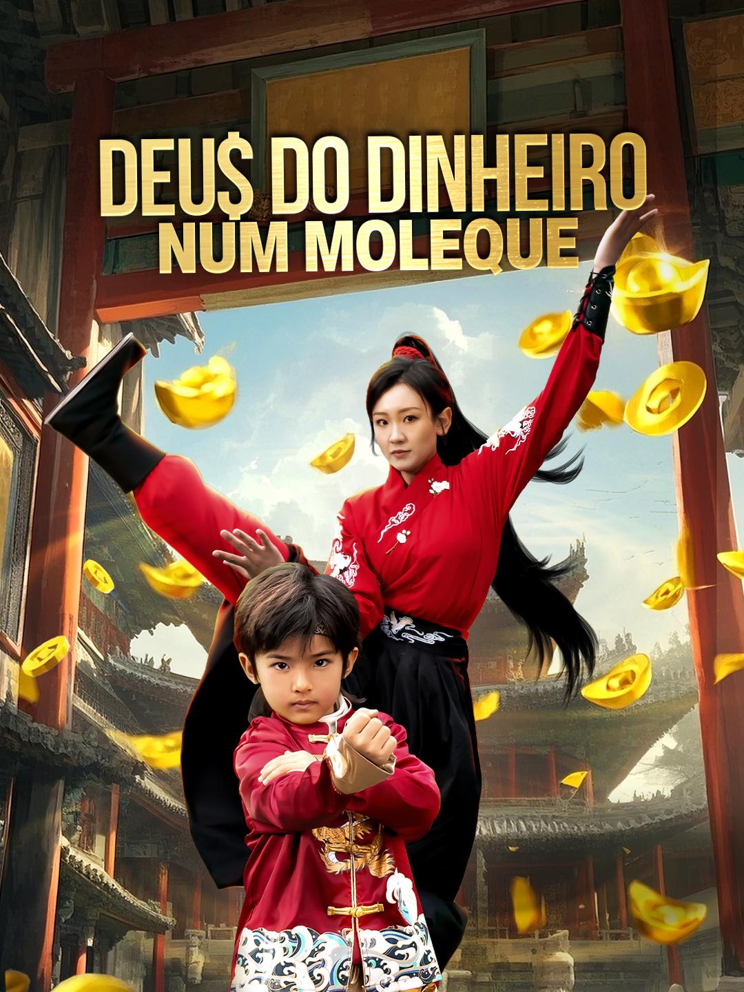 Deus do Dinheiro num Moleque Episódio 1