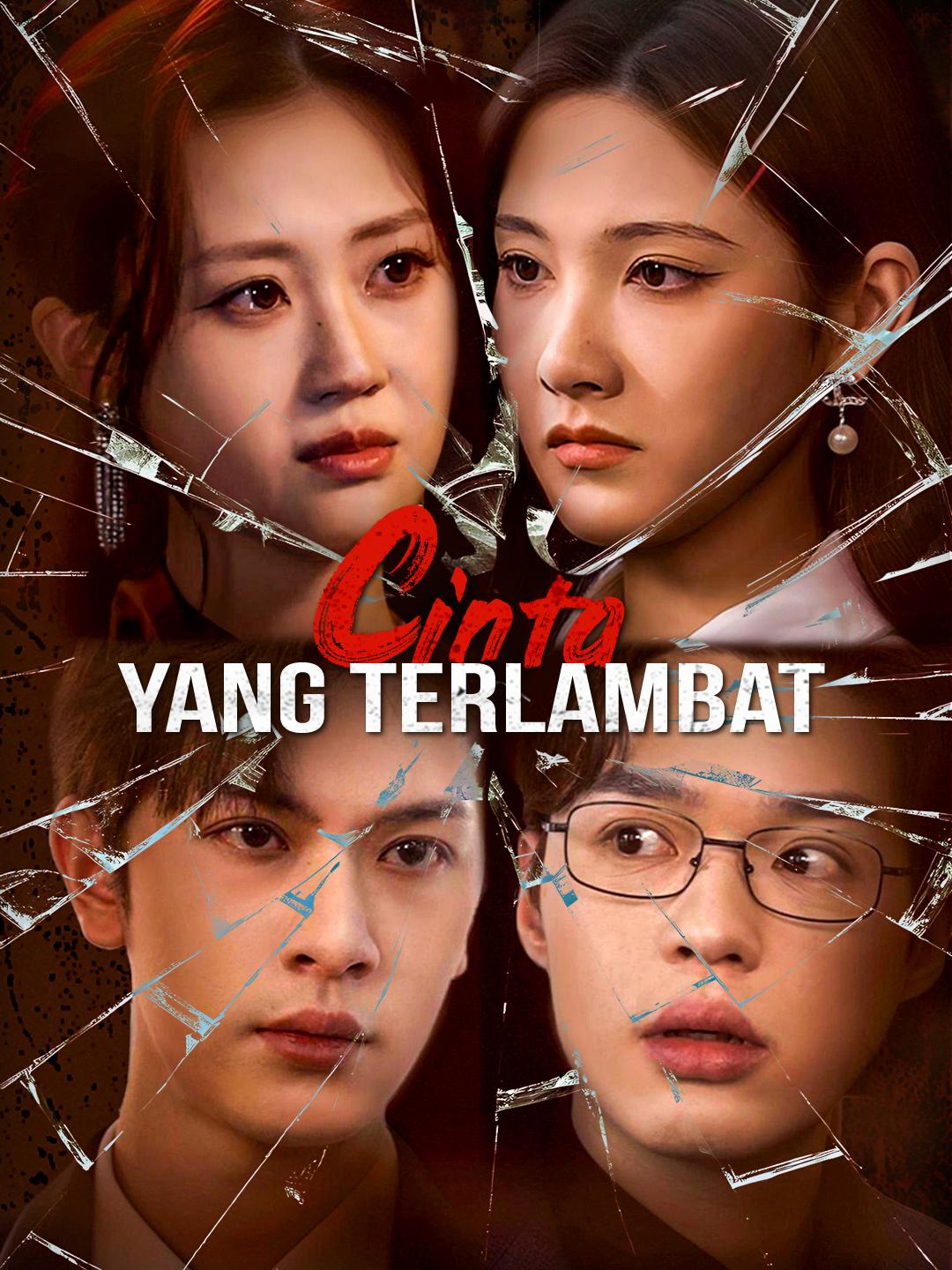 Cinta Yang Terlambat