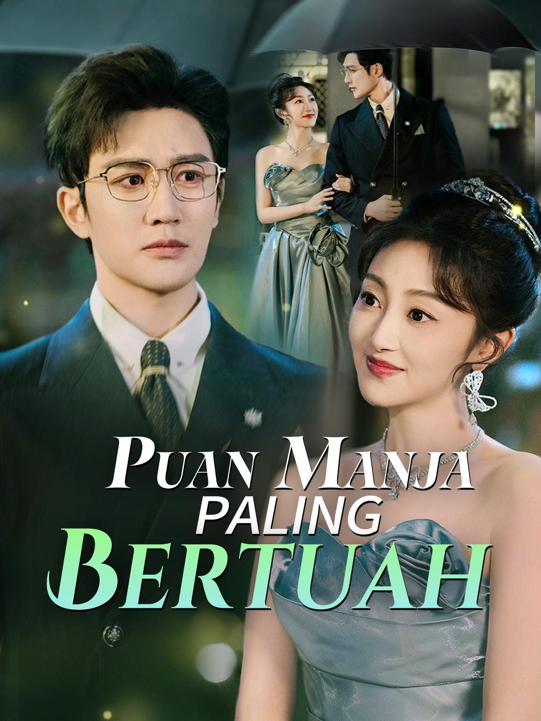 Puan Manja Paling Bertuah