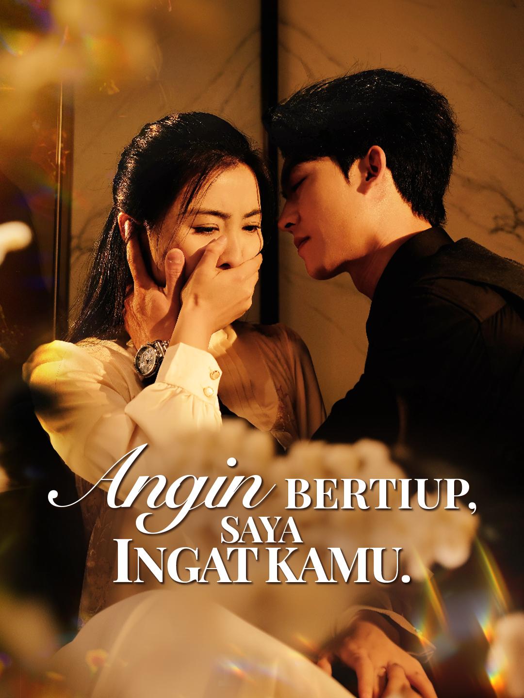 Angin bertiup, saya ingat kamu.