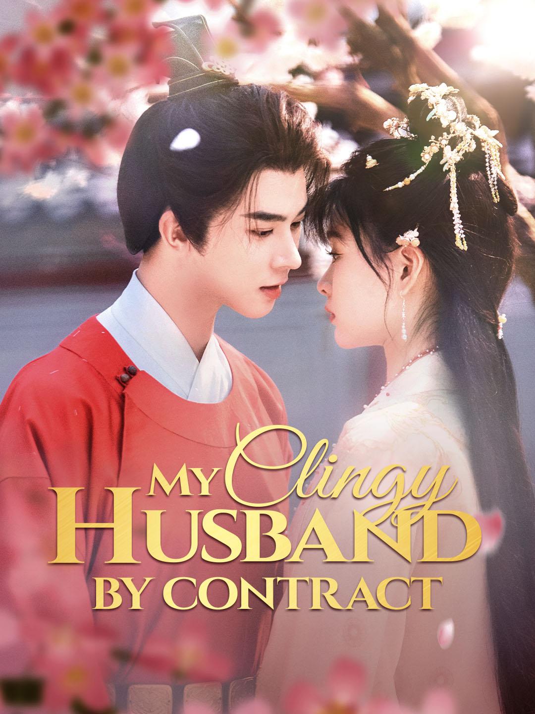 My Clingy Husband by Contract