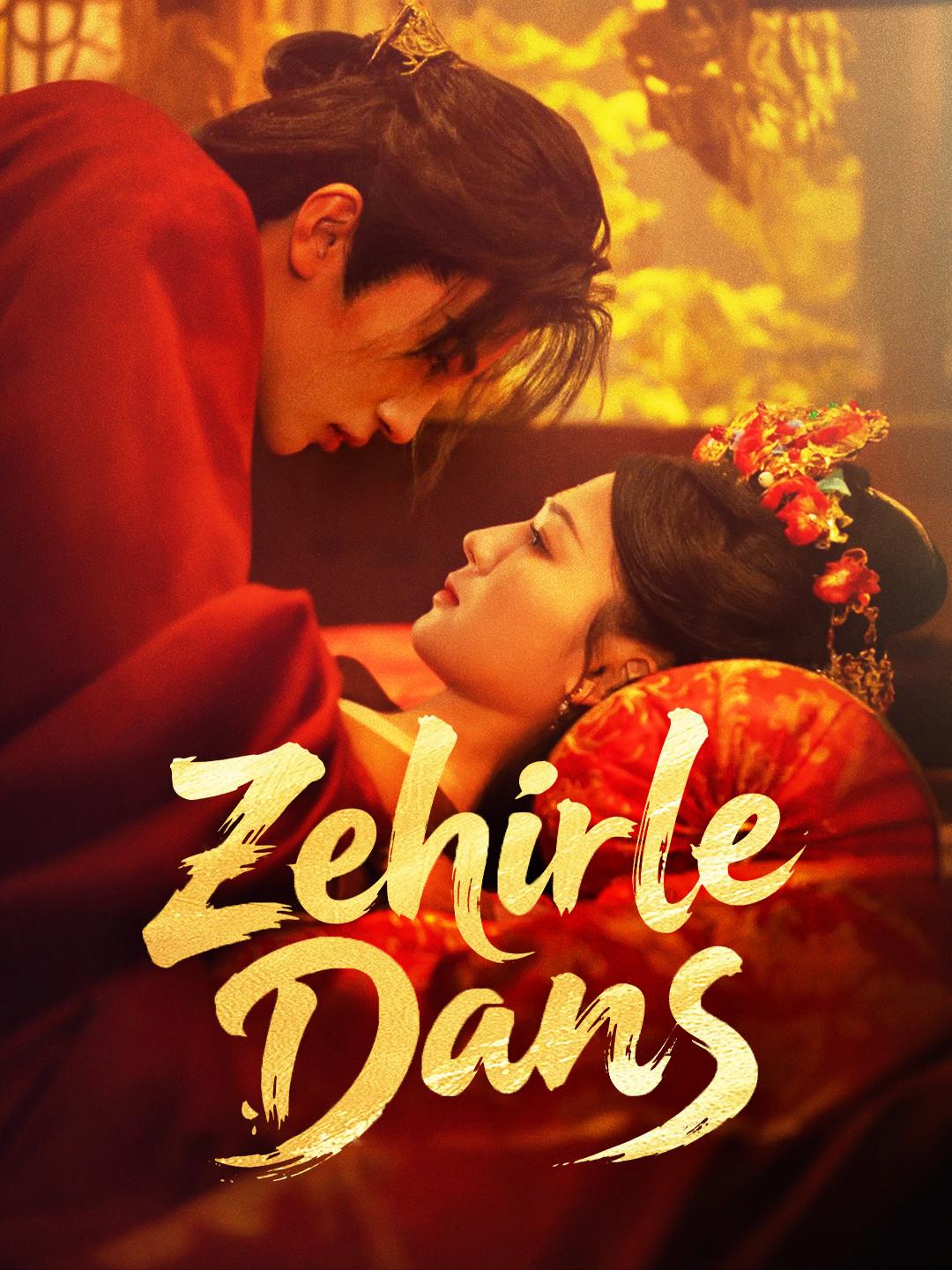 Zehirle Dans