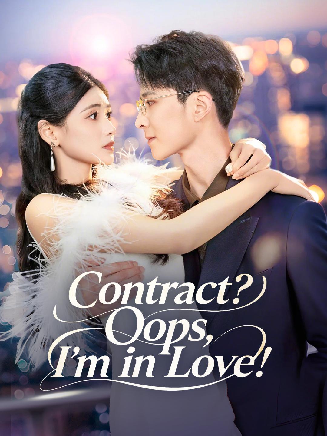 Contract? Oops, I’m in Love!