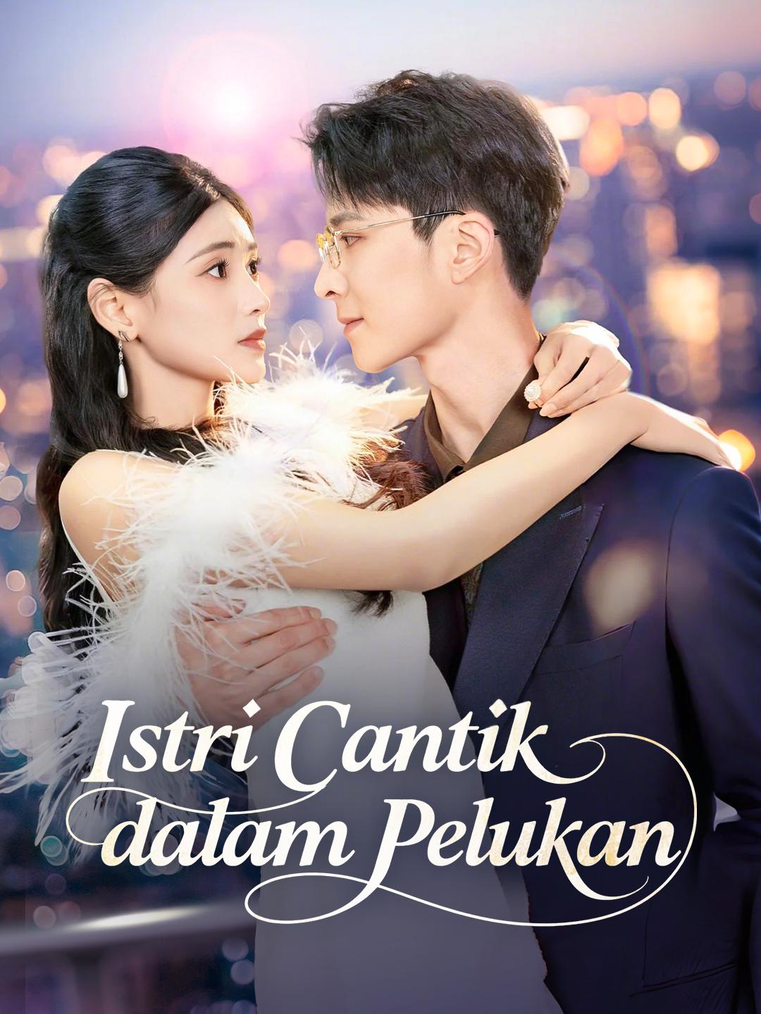 Istri Cantik dalam Pelukan