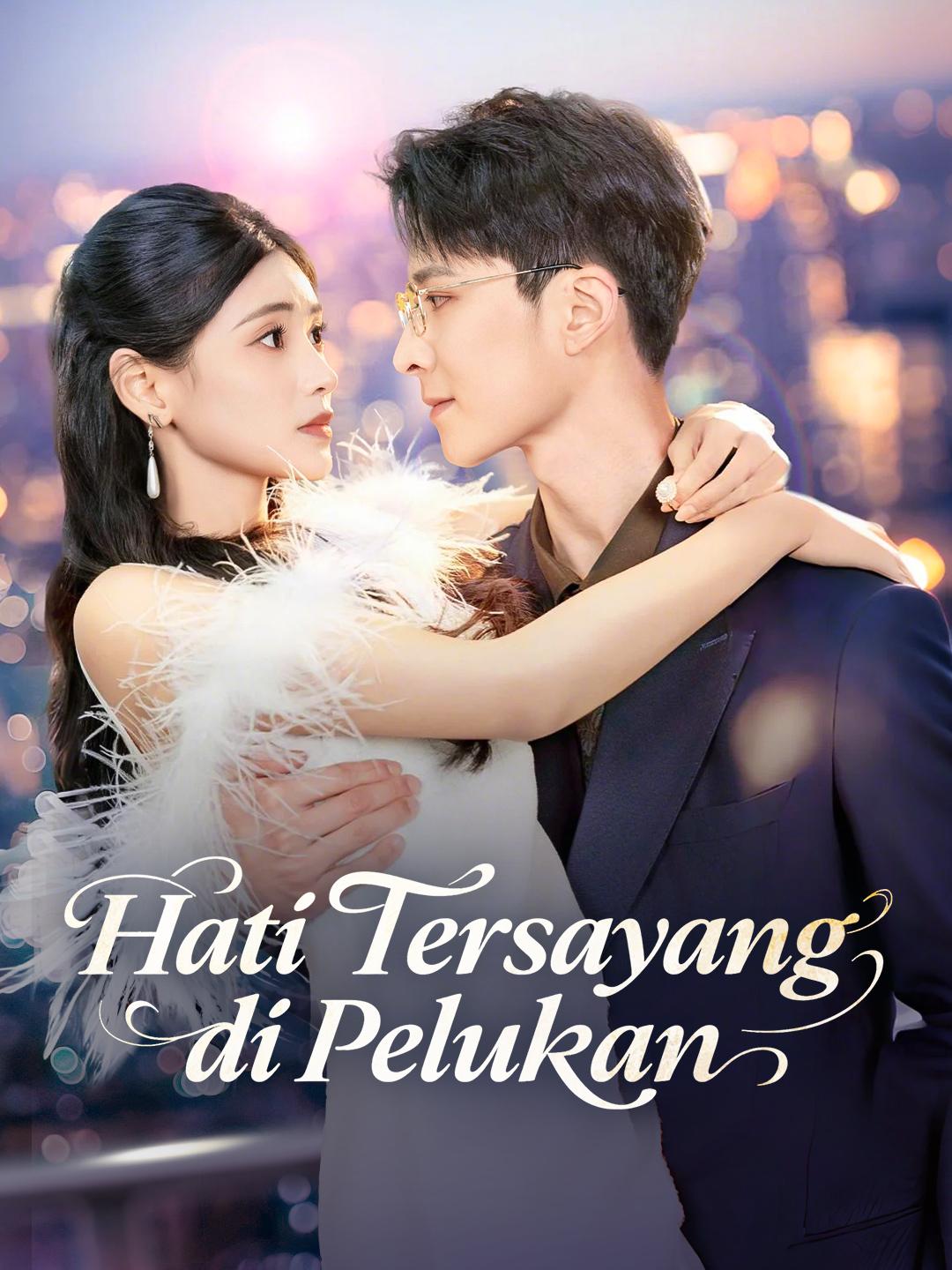 Hati Tersayang di Pelukan