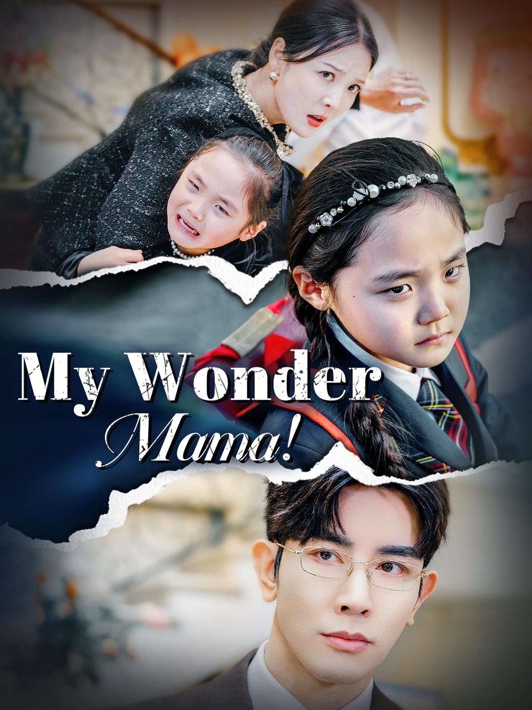 My Wonder Mama!