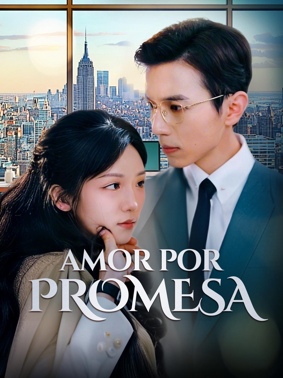 Amor por promesa