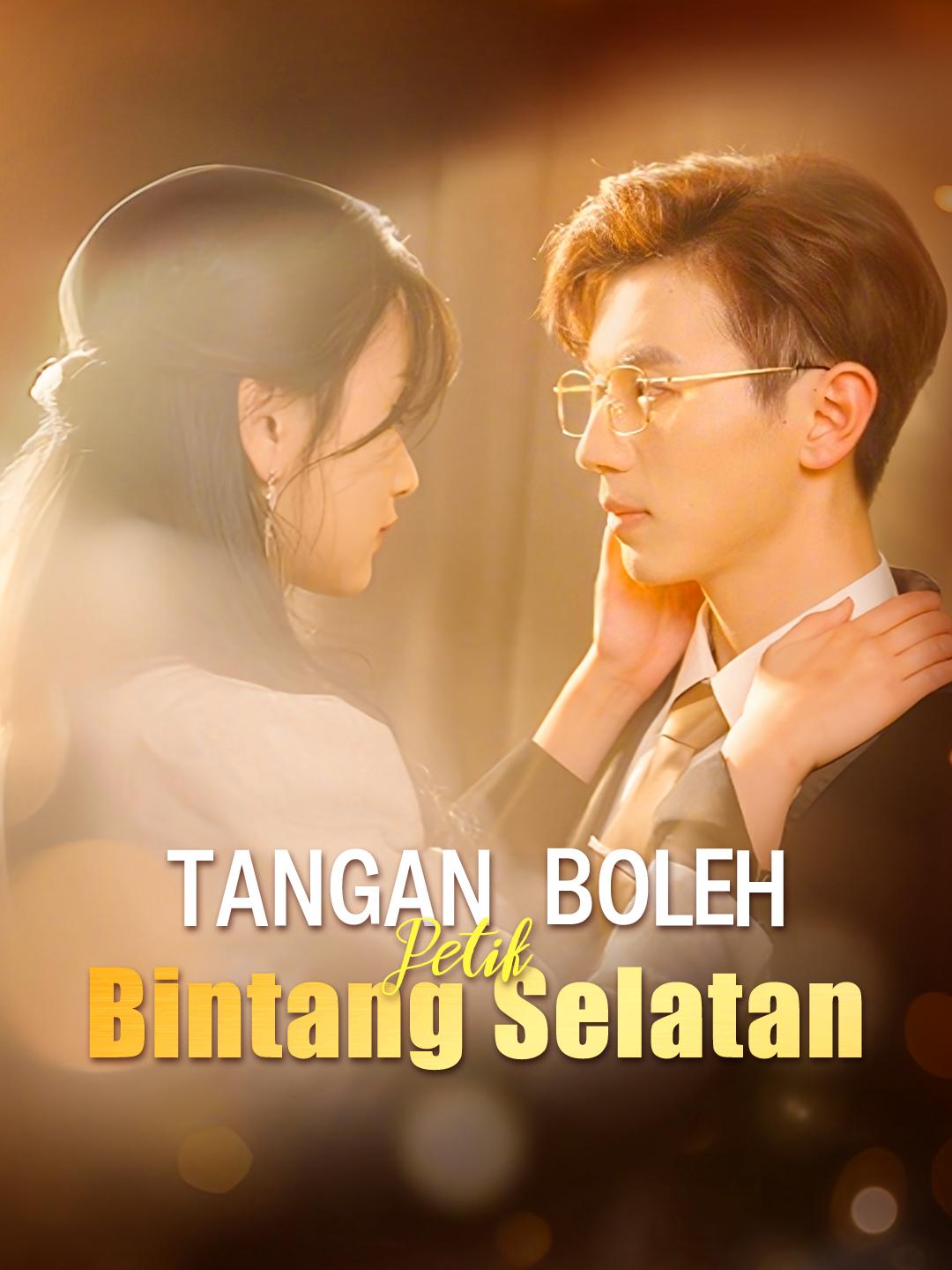 Tangan Boleh Petik Bintang Selatan