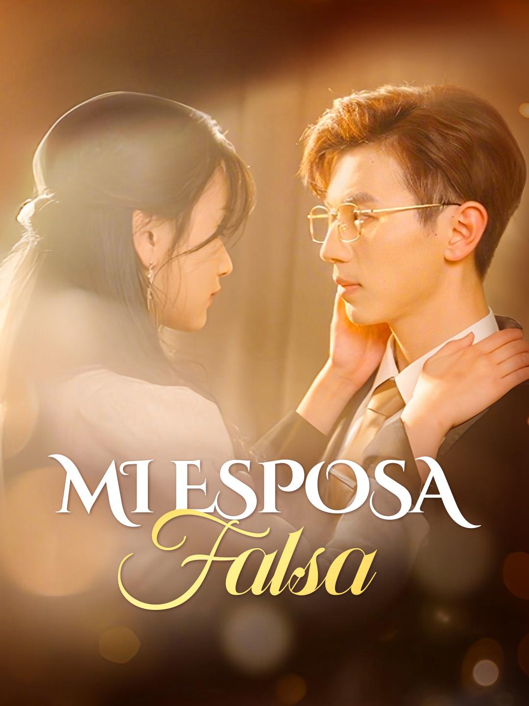 Mi esposa falsa