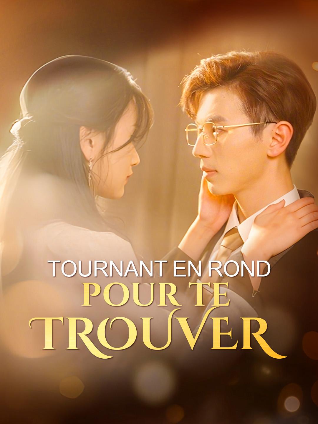 TOURNANT EN ROND POUR TE TROUVER