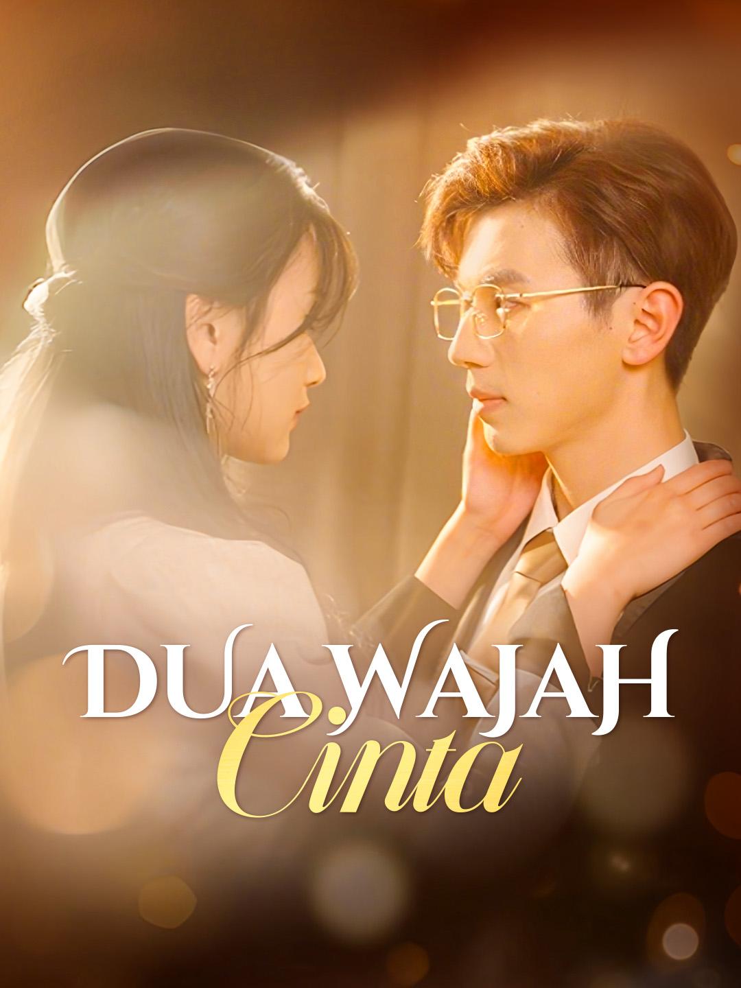 Dua Wajah Cinta