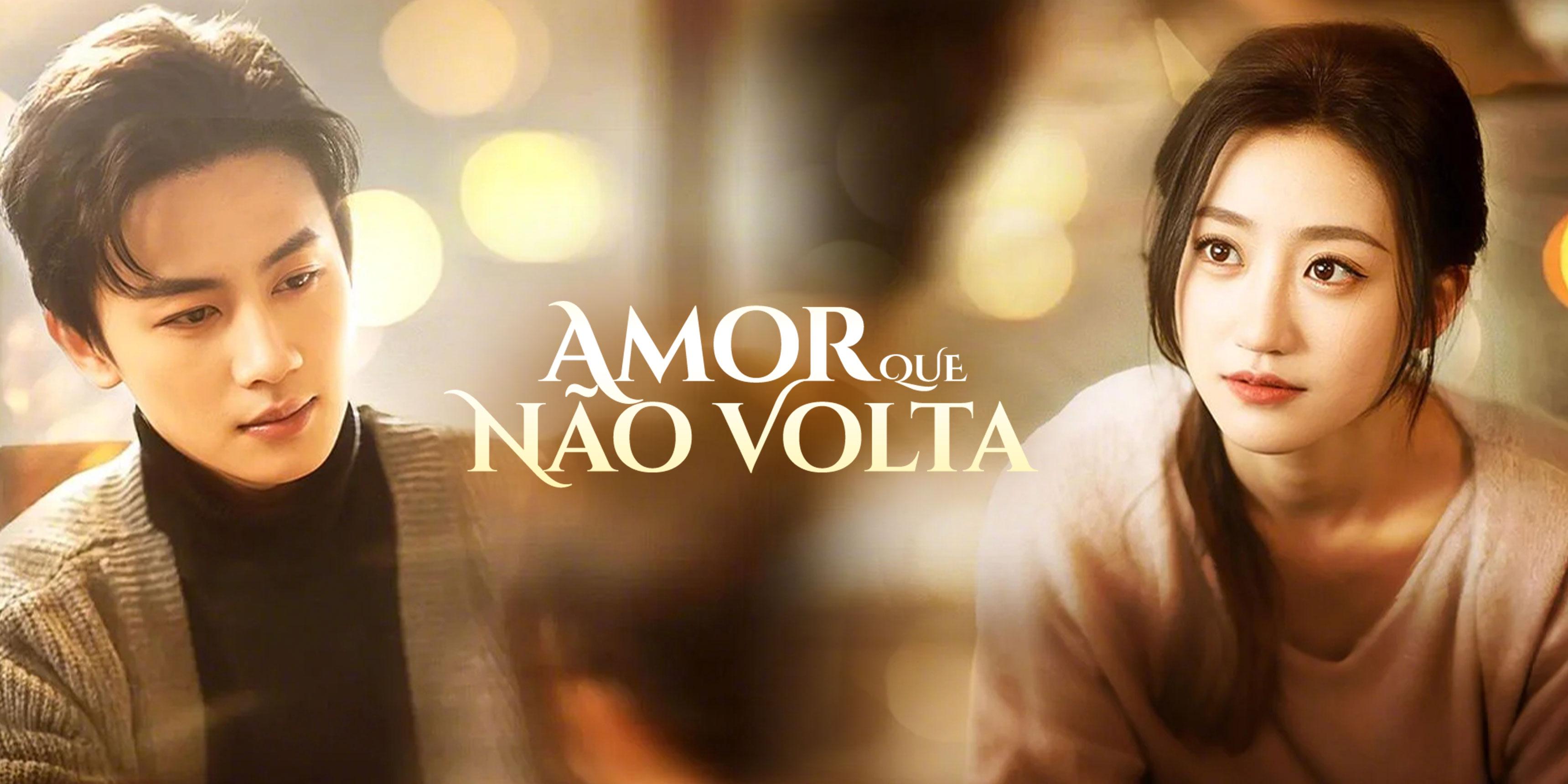 Amor que Não Volta assistir grátis todos os episódios 