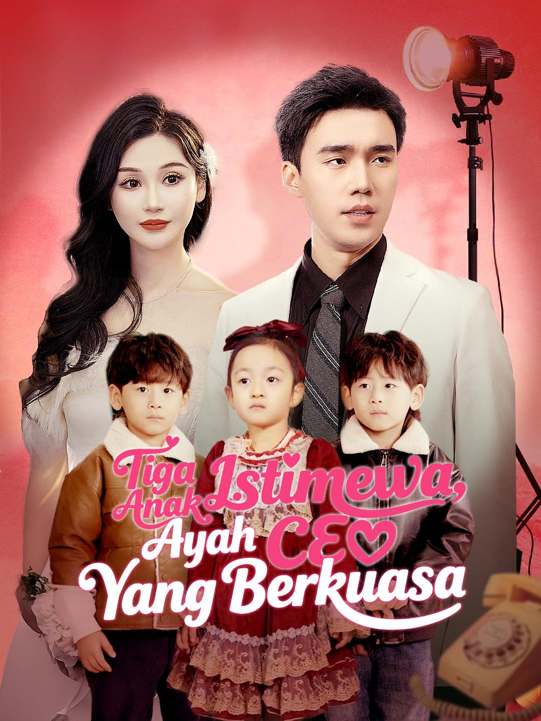 Tiga Anak Istimewa, Ayah CEO Yang Berkuasa"