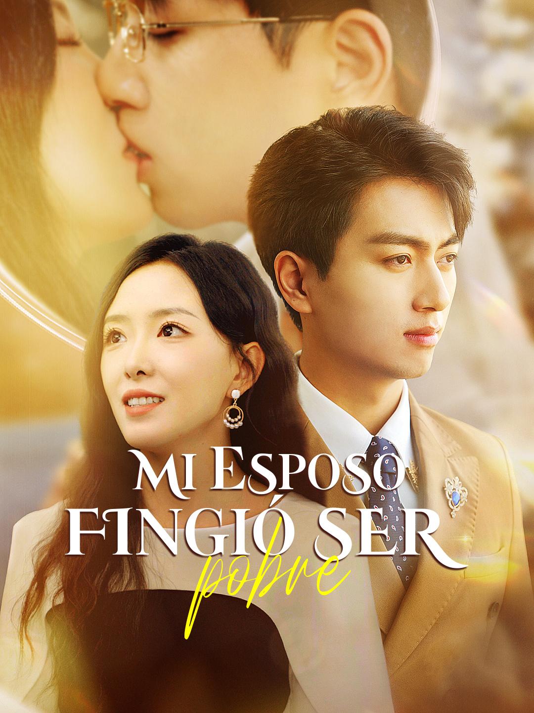 Mi esposo fingió ser pobre