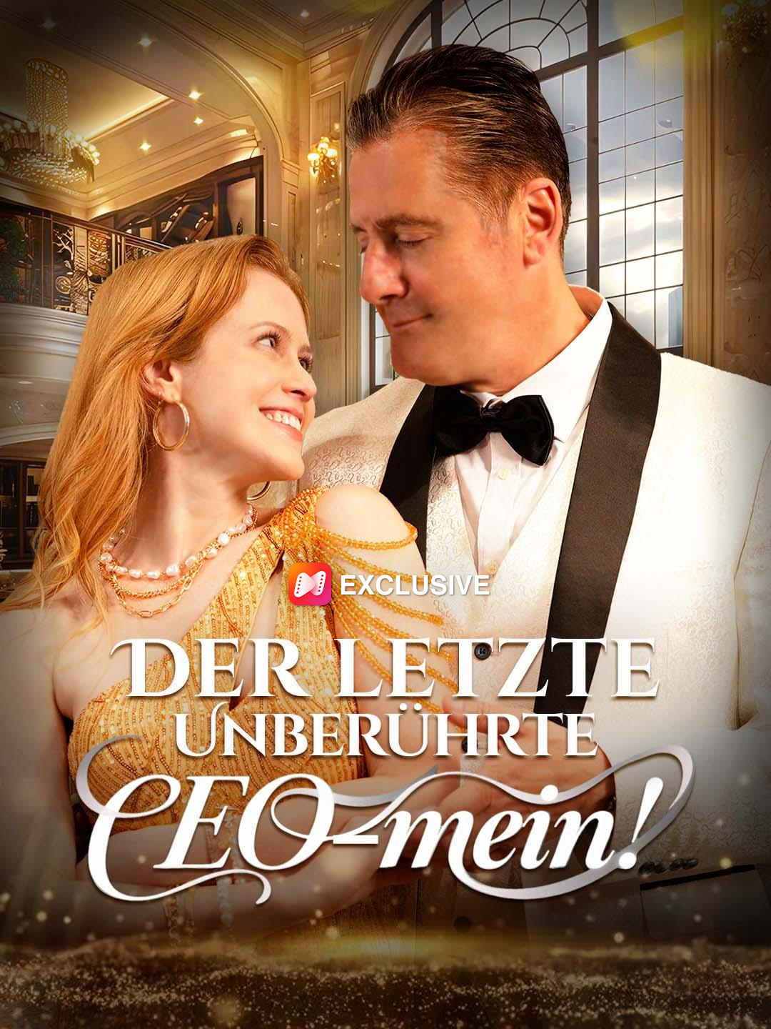 Der letzte Unberührte CEO– mein!