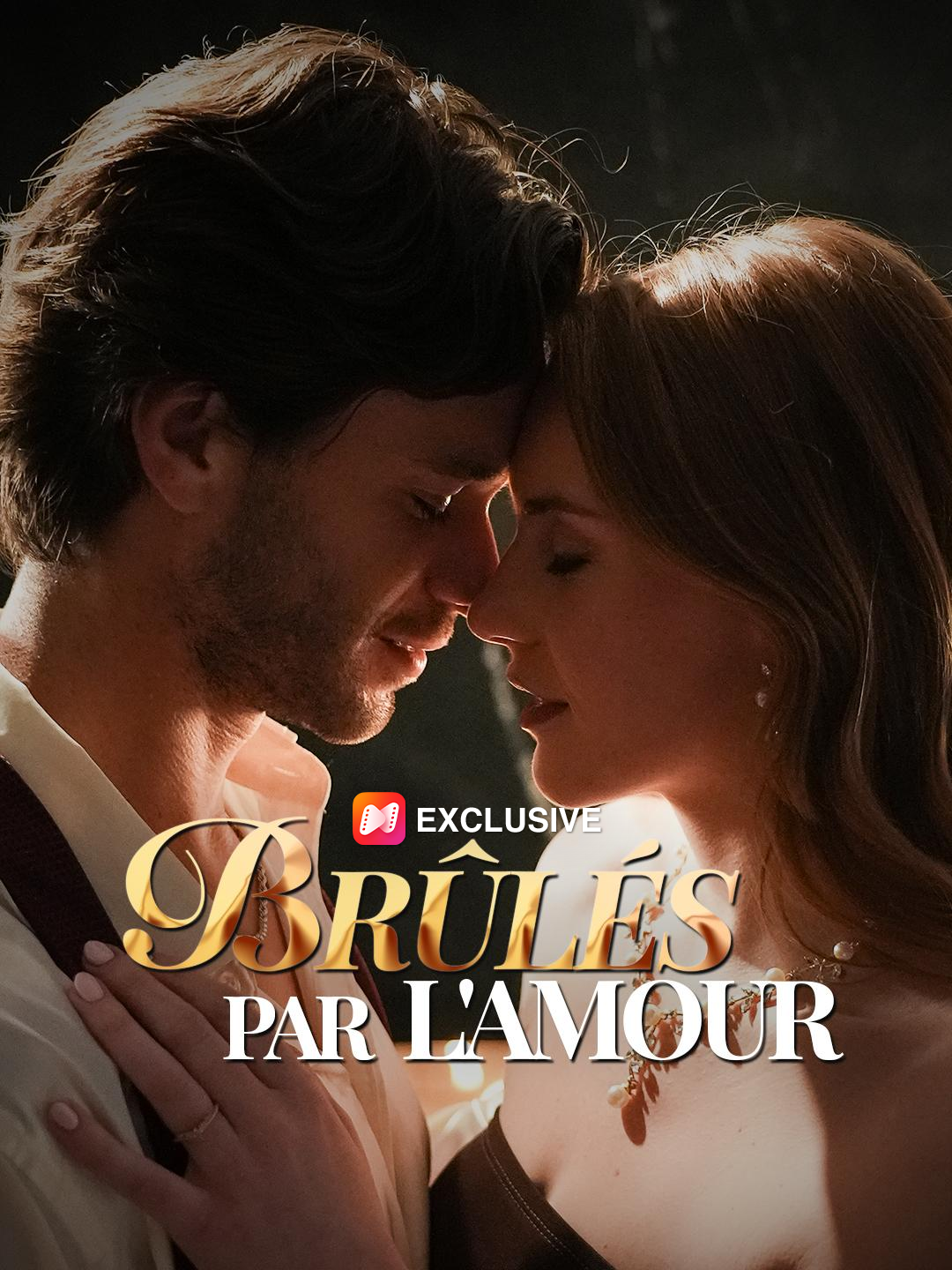 BRÛLÉS PAR L'AMOUR