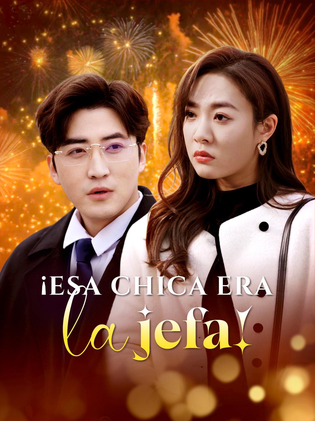 ¡Esa chica era la jefa!