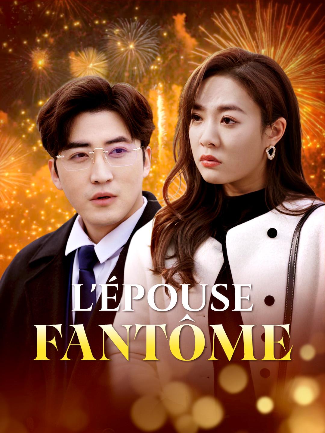 L'ÉPOUSE FANTÔME
