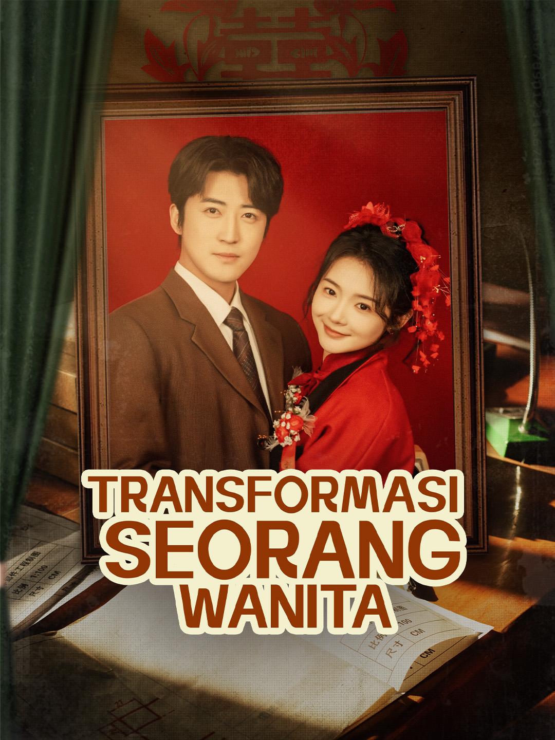 Transformasi Seorang Wanita