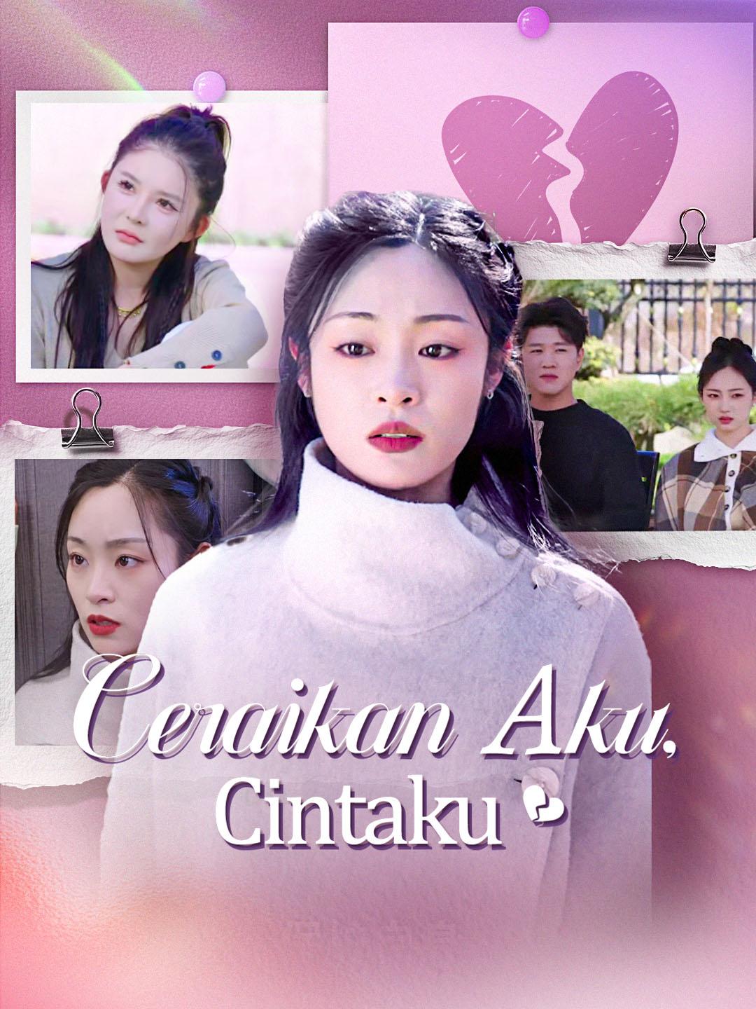 Ceraikan Aku, Cintaku