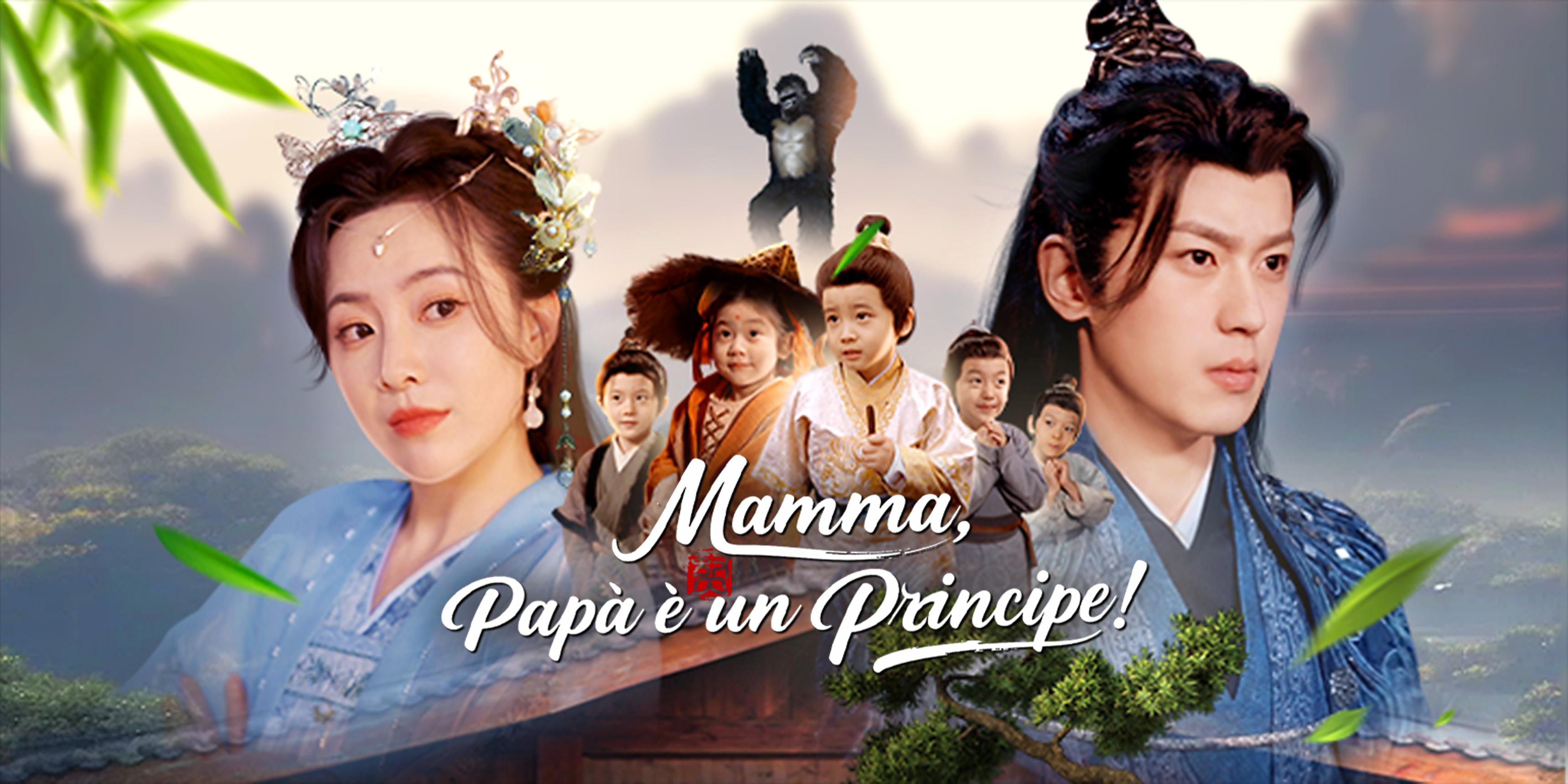 Mamma, Papà è un Principe! – Guarda tutti gli episodi gratis