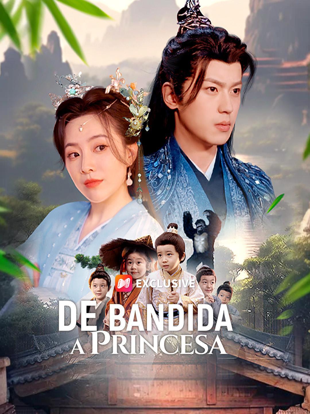 De Bandida a Princesa