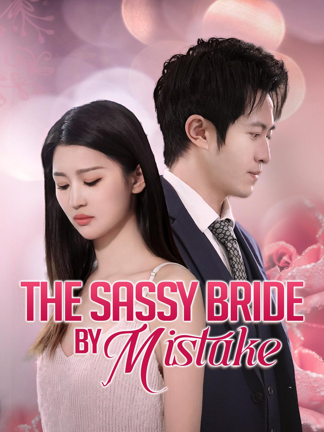 The Sassy Bride by Mistake