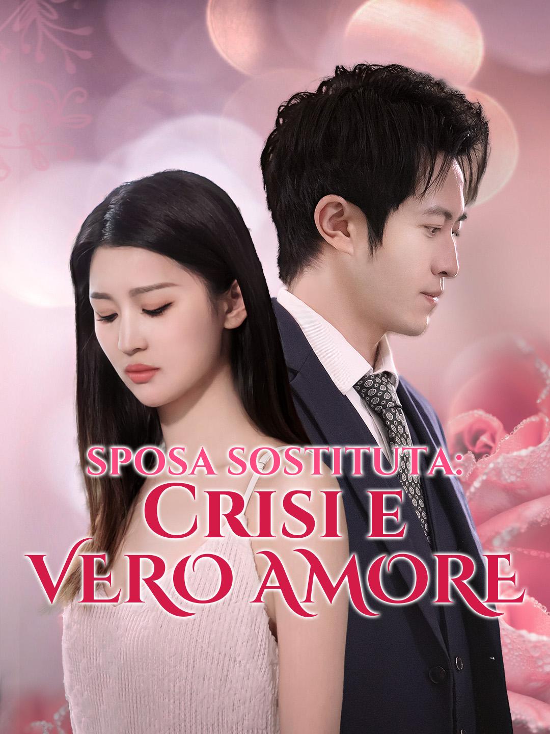 Sposa Sostituta: Crisi e Vero Amore