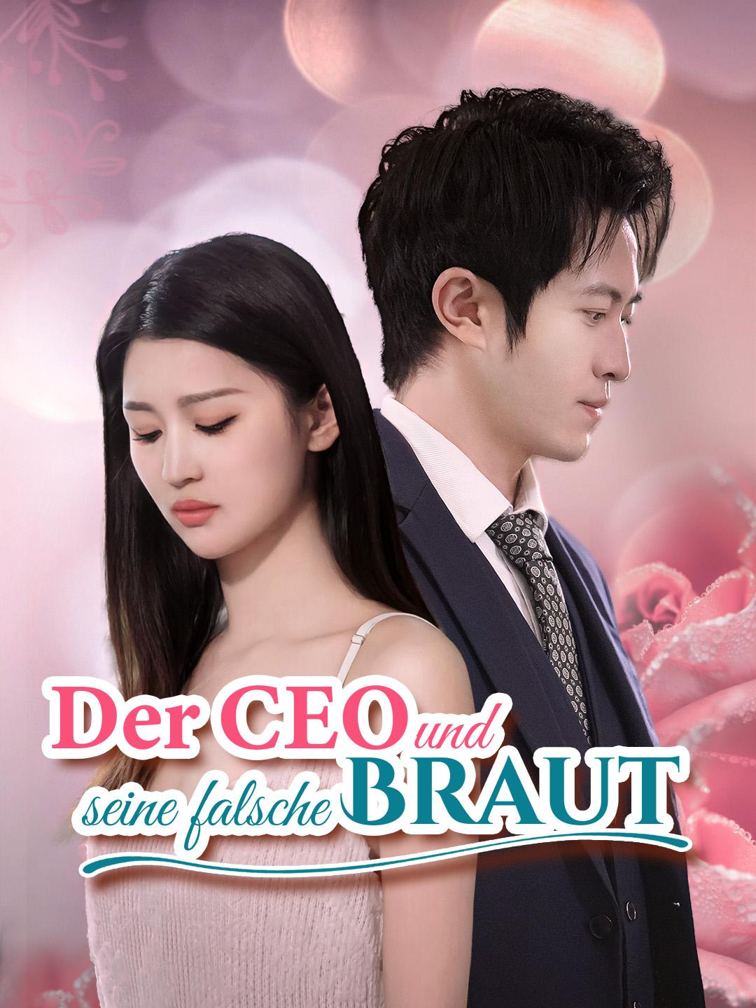 Der CEO und seine falsche Braut