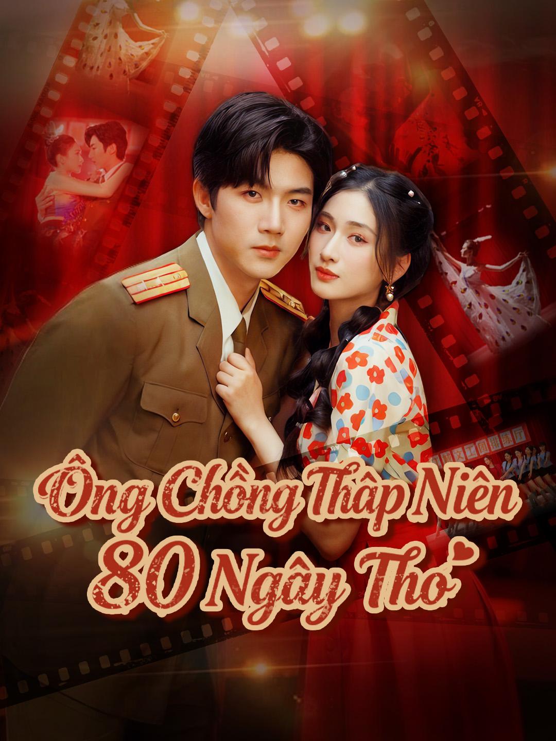 Ông Chồng Thập Niên 80 Ngây Thơ