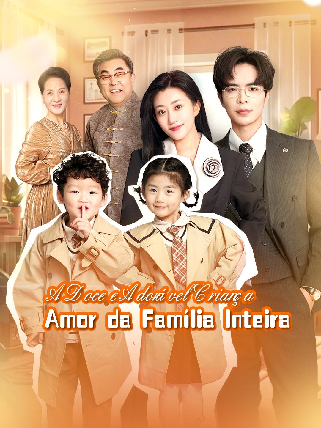 A Doce e Adorável Criança: Amor da Família Inteira Episódio 1