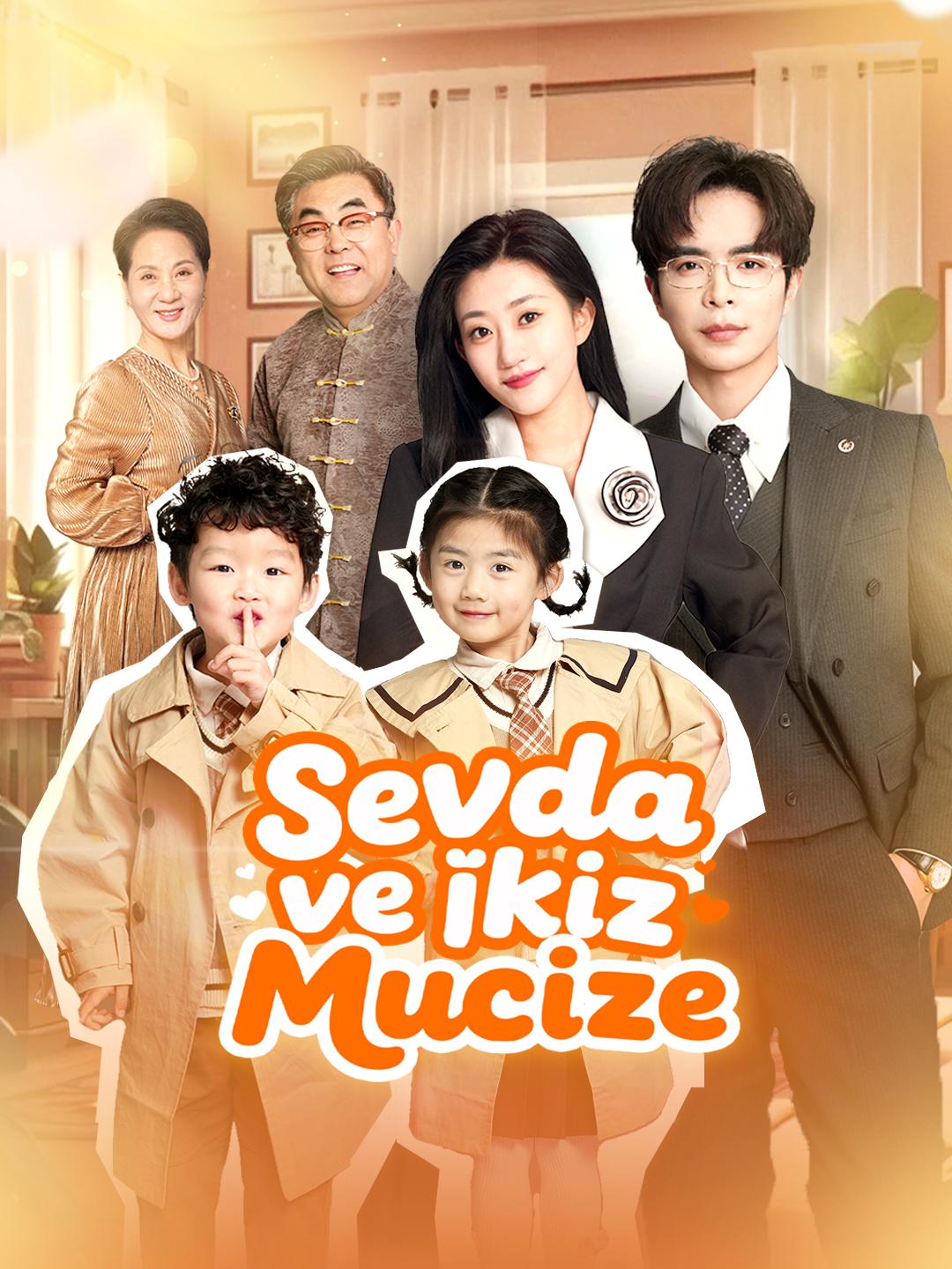 Sevda ve İkiz Mucize