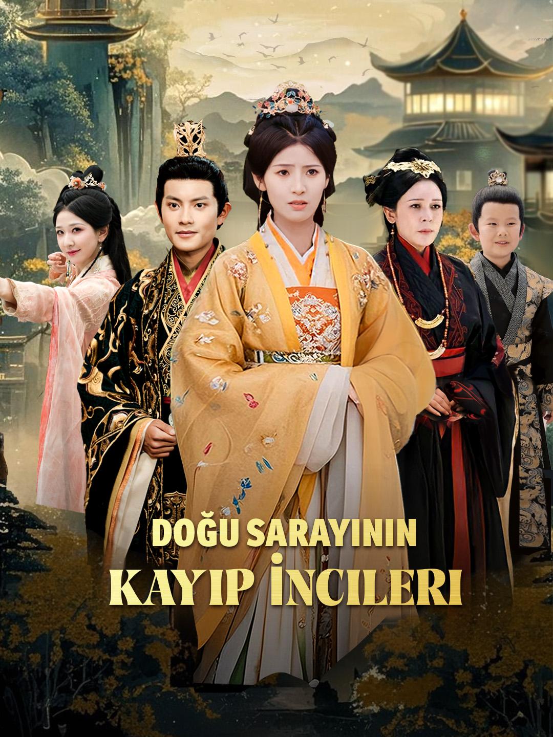 Doğu Sarayının Kayıp İncileri ücretsiz tam bölümler