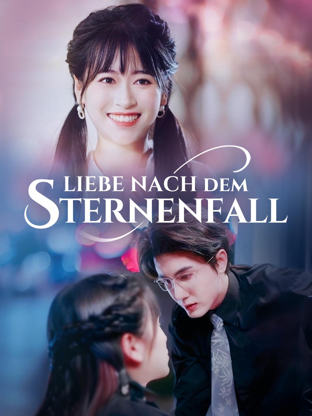 Liebe nach dem Sternenfall