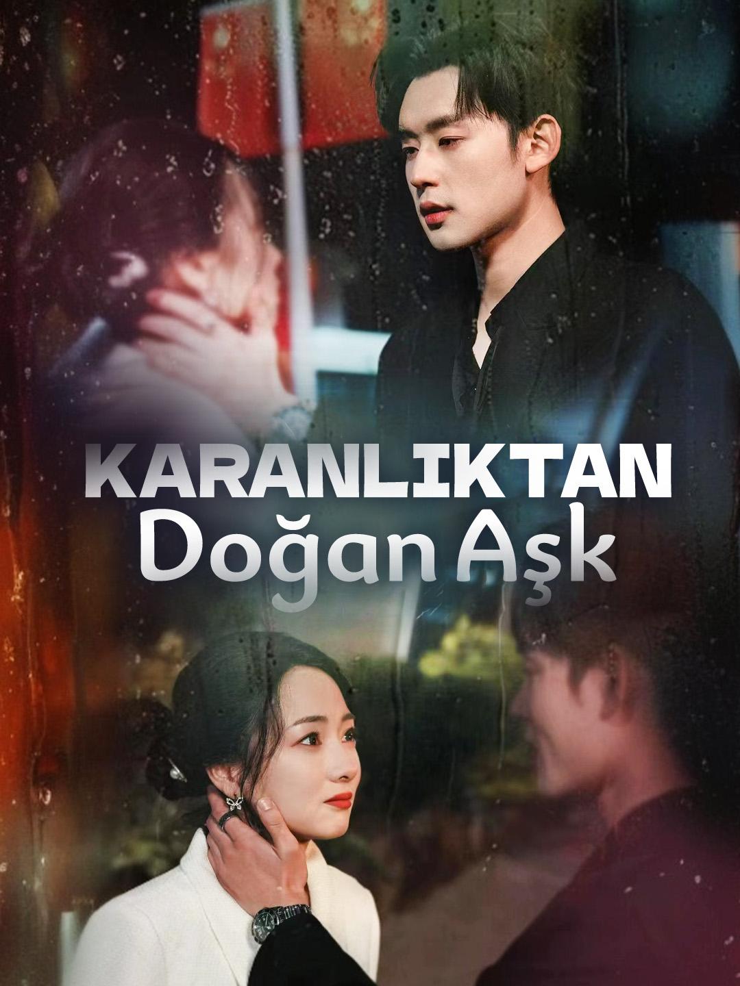 Karanlıktan Doğan Aşk