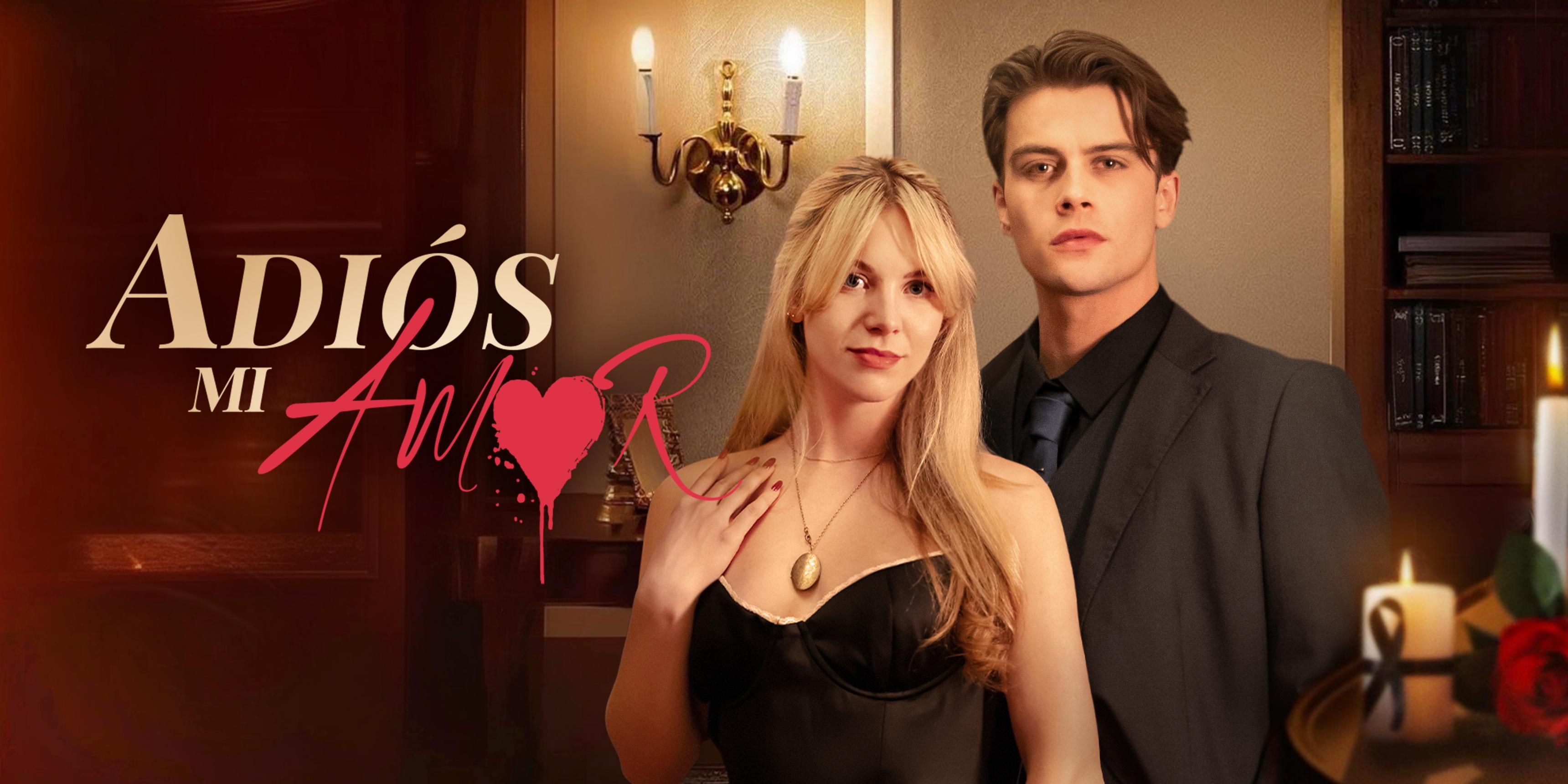 Adiós mi amor free full episodes