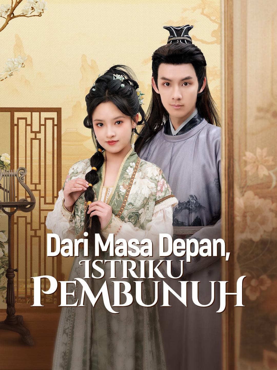 Dari Masa Depan, Istriku Pembunuh