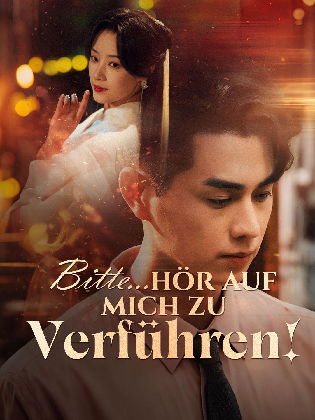 Bitte...hör auf, mich zu verführen!