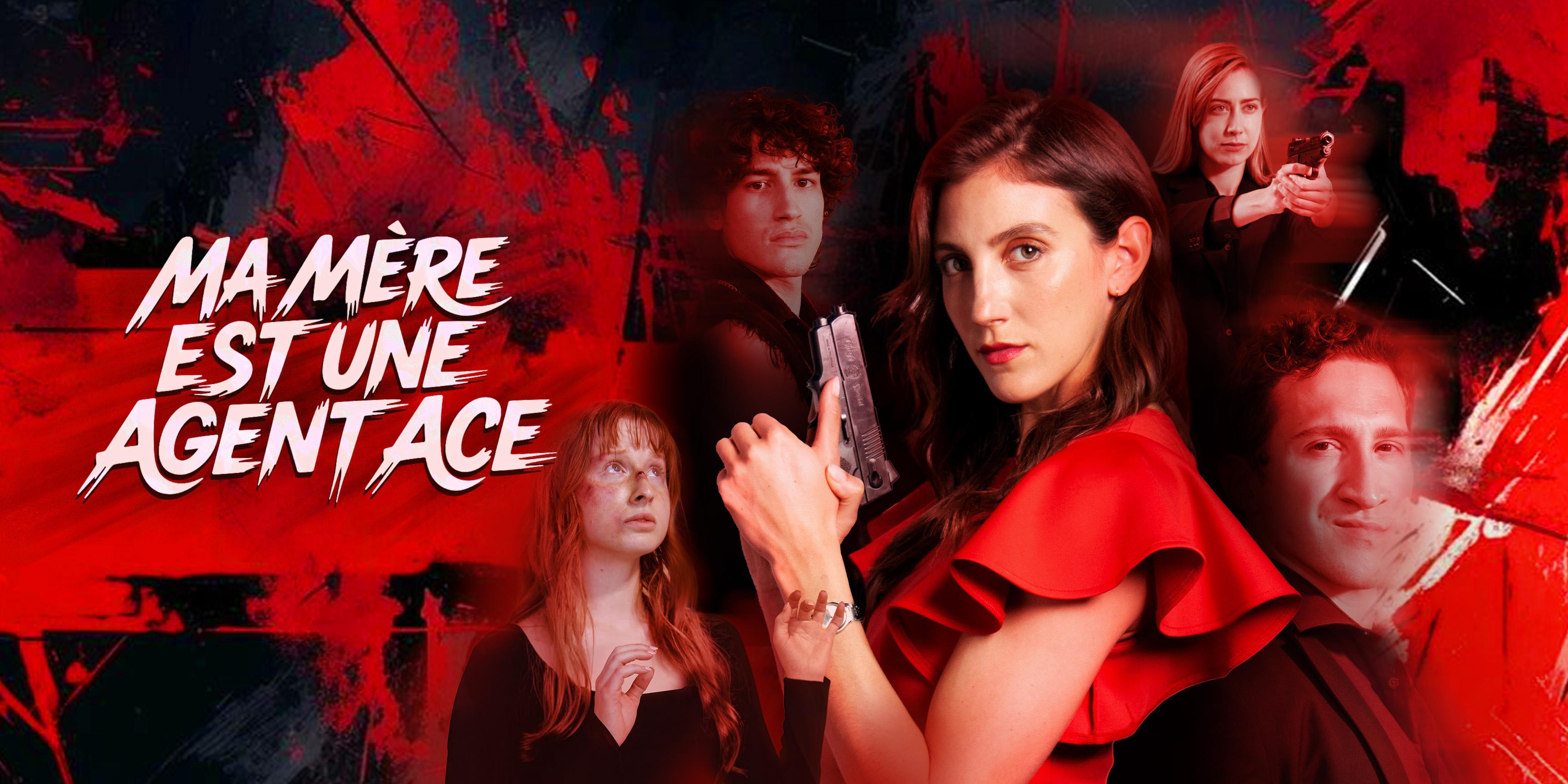 MA MÈRE EST UNE AGENT ACE – épisodes complets gratuits à regarder