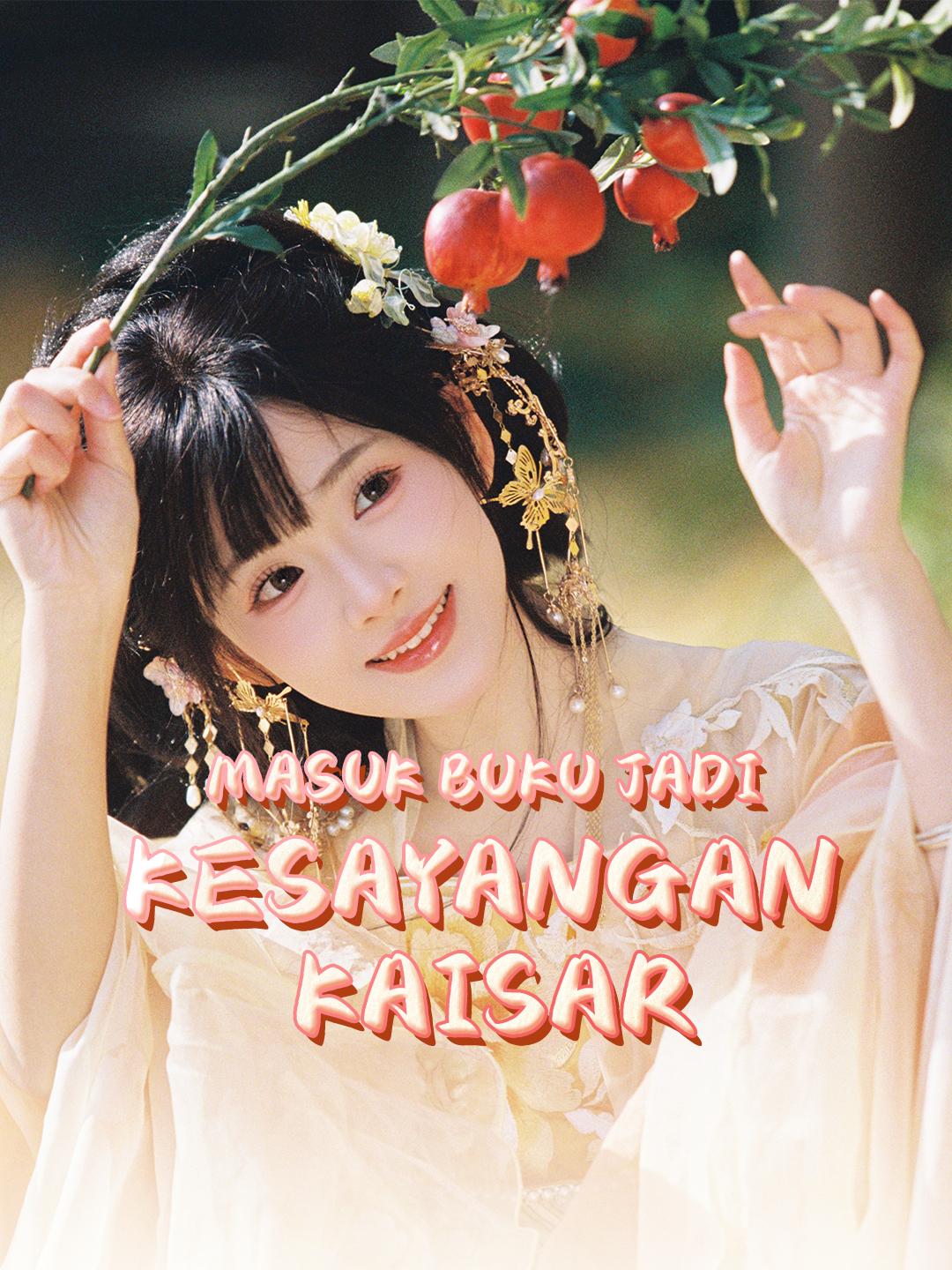 Masuk buku jadi kesayangan kaisar